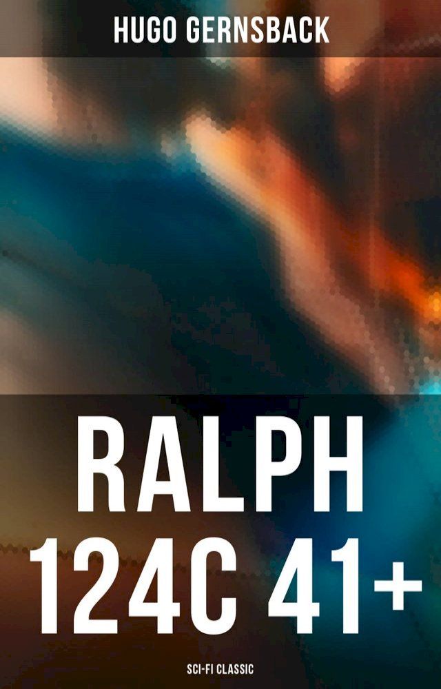  Ralph 124C 41+ (Sci-Fi Classic)(Kobo/電子書)