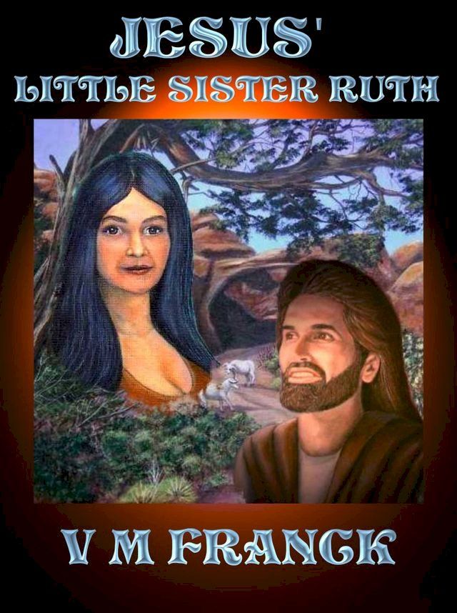  Jesus' Little Sister Ruth(Kobo/電子書)