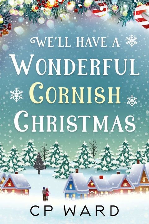 We'll have a Wonderful Cornish Christmas(Kobo/電子書)