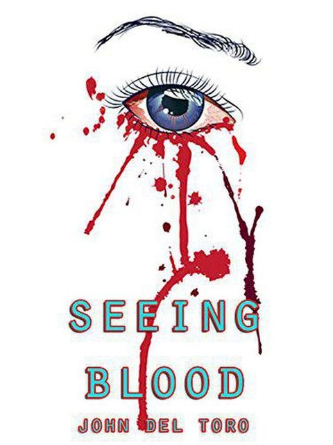 Seeing Blood(Kobo/電子書)