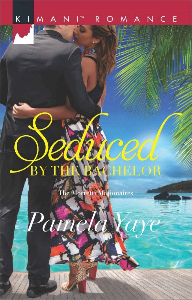  Seduced by the Bachelor(Kobo/電子書)