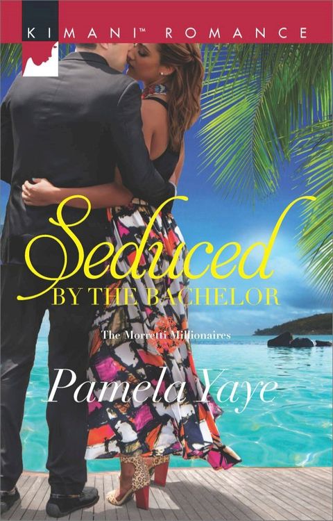 Seduced by the Bachelor(Kobo/電子書)