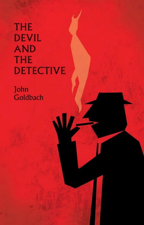 The Devil and the Detective(Kobo/電子書)