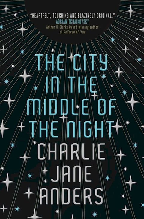 The City in the Middle of the Night(Kobo/電子書)