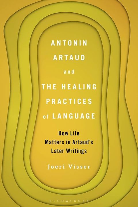 Antonin Artaud and the Healing Practices of Language(Kobo/電子書)