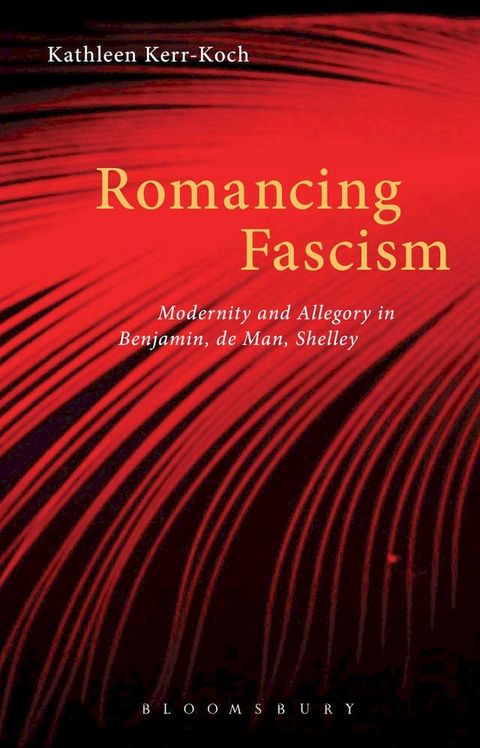 Romancing Fascism(Kobo/電子書)