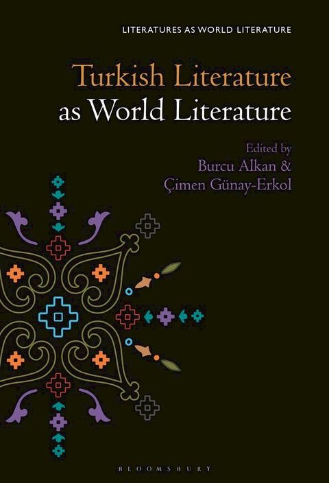 Turkish Literature as World Literature(Kobo/電子書)