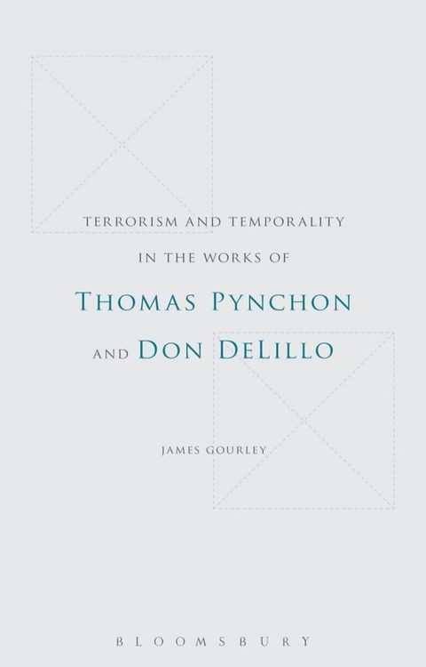 Terrorism and Temporality in the Works of Thomas Pynchon and Don DeLillo(Kobo/電子書)