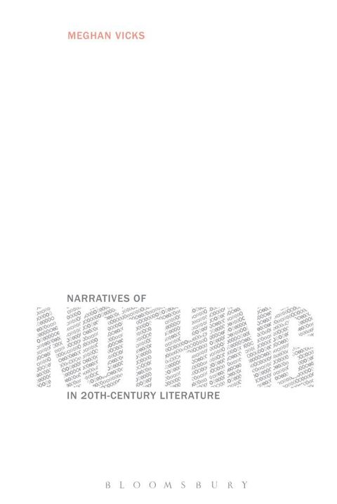 Narratives of Nothing in 20th-Century Literature(Kobo/電子書)