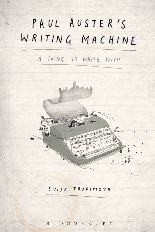  Paul Auster's Writing Machine(Kobo/電子書)