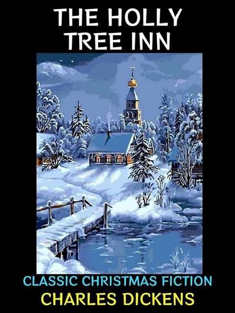 The Holly Tree Inn(Kobo/電子書)