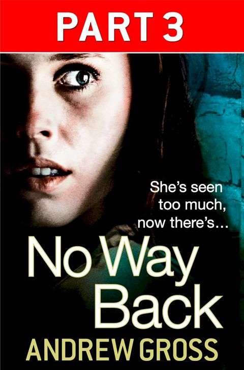 No Way Back: Part 3 of 3(Kobo/電子書)