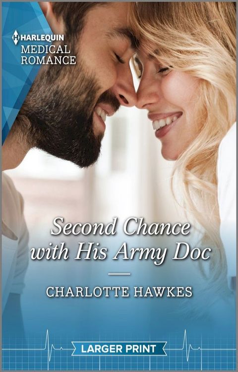 Second Chance with His Army Doc(Kobo/電子書)