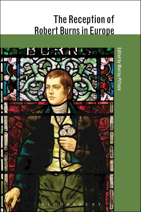 The Reception of Robert Burns in Europe(Kobo/電子書)