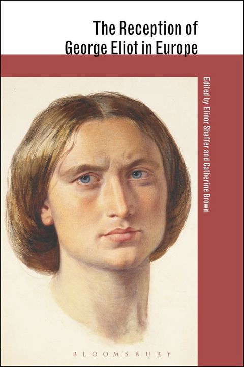 The Reception of George Eliot in Europe(Kobo/電子書)