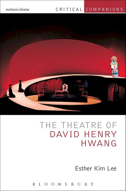 The Theatre of David Henry Hwang(Kobo/電子書)