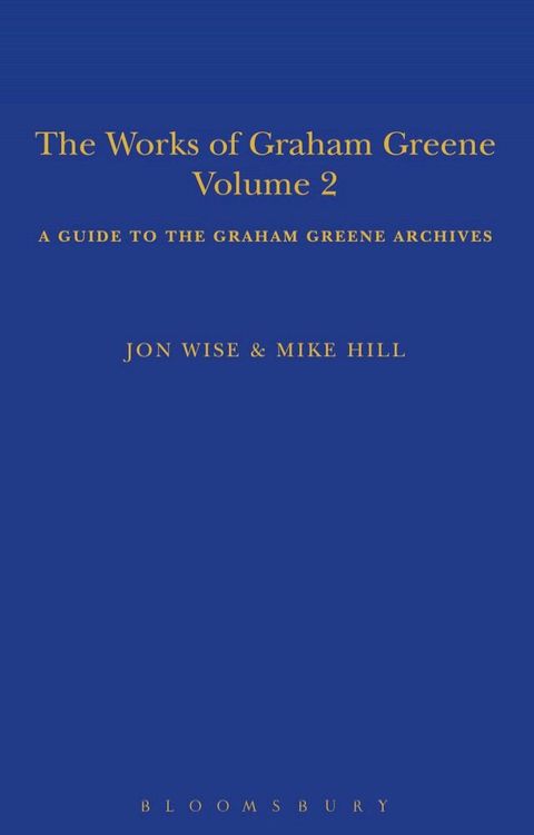 The Works of Graham Greene, Volume 2(Kobo/電子書)