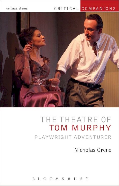 The Theatre of Tom Murphy(Kobo/電子書)