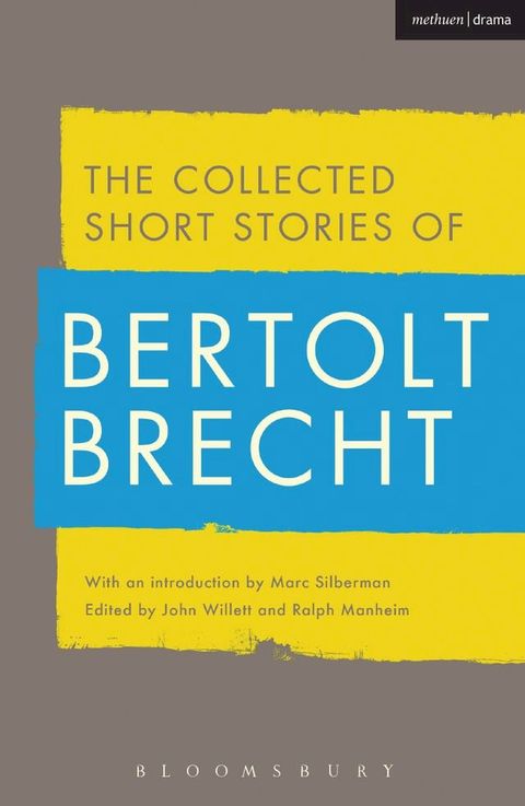 Collected Short Stories of Bertolt Brecht(Kobo/電子書)