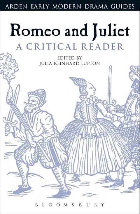 Romeo and Juliet: A Critical Reader(Kobo/電子書)