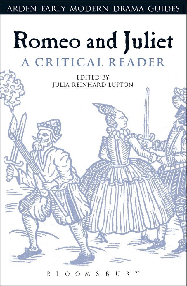  Romeo and Juliet: A Critical Reader(Kobo/電子書)