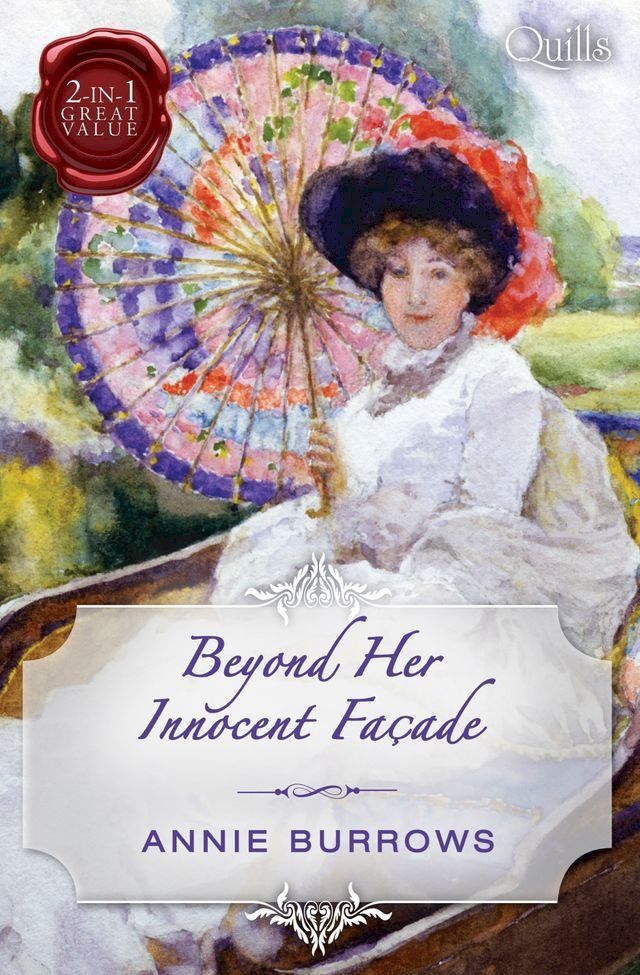  Quills - Beyond Her Innocent Facade/Captain Corcoran's Hoyden Bride/Portrait Of A Scandal(Kobo/電子書)