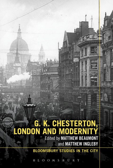 G.K. Chesterton, London and Modernity(Kobo/電子書)