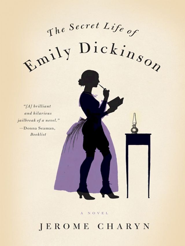  The Secret Life of Emily Dickinson: A Novel(Kobo/電子書)