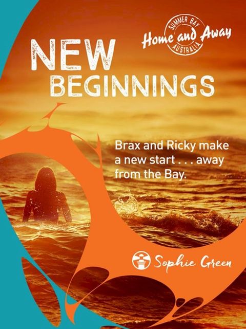 Home and Away: New Beginnings(Kobo/電子書)