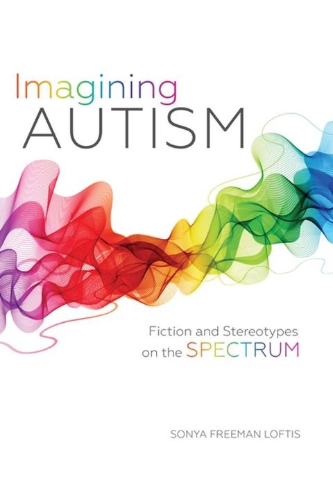 Imagining Autism(Kobo/電子書)