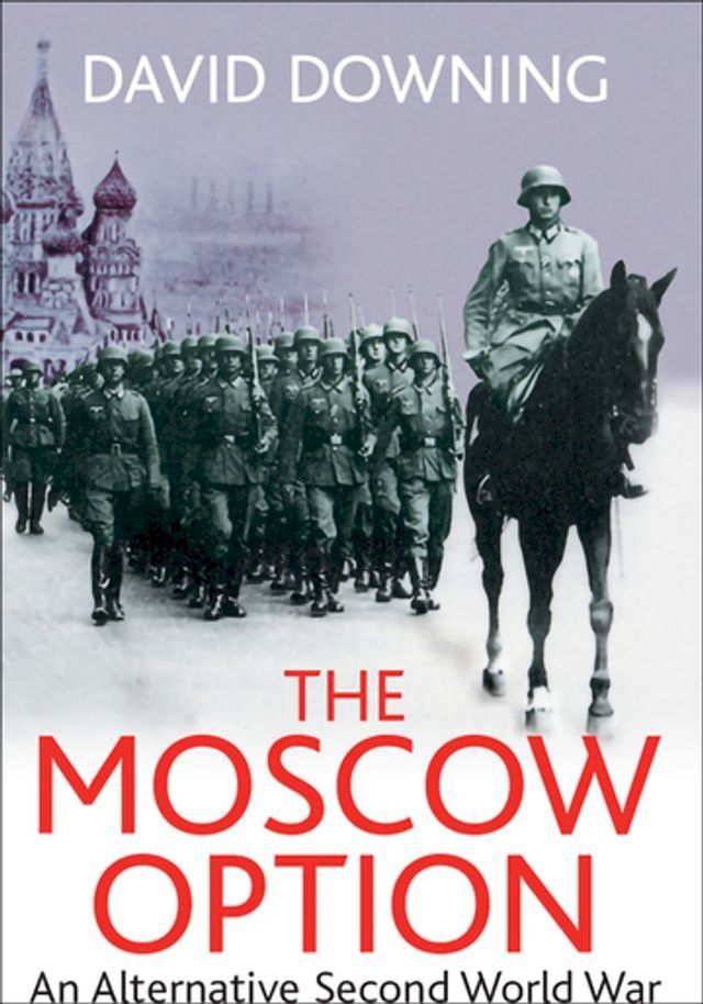  The Moscow Option(Kobo/電子書)