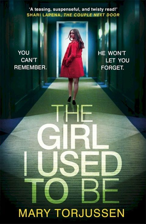 The Girl I Used To Be(Kobo/電子書)