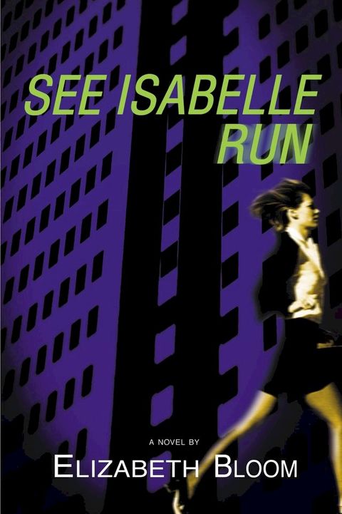 See Isabelle Run(Kobo/電子書)