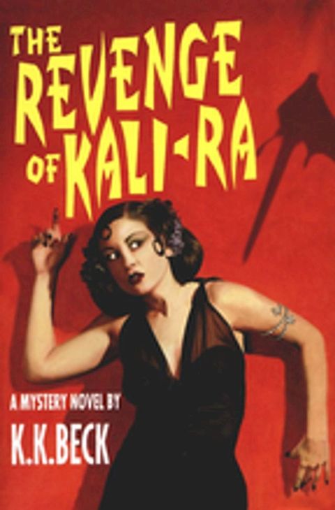 The Revenge of Kali-Ra(Kobo/電子書)