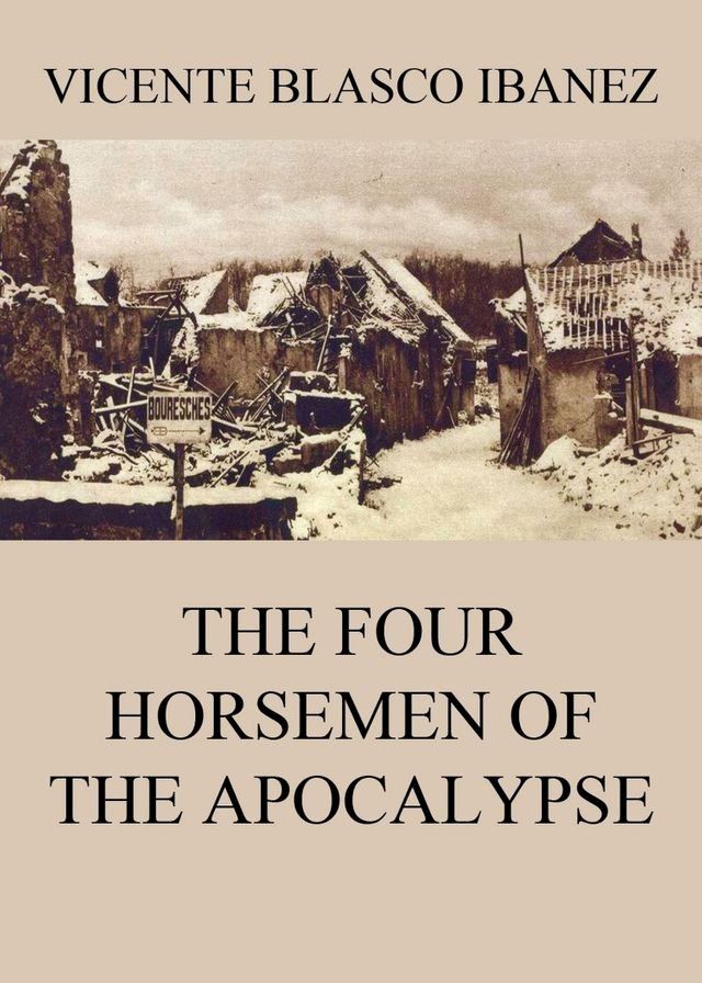  The Four Horsemen Of The Apocalypse(Kobo/電子書)