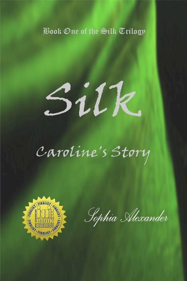  Silk: Caroline's Story(Kobo/電子書)