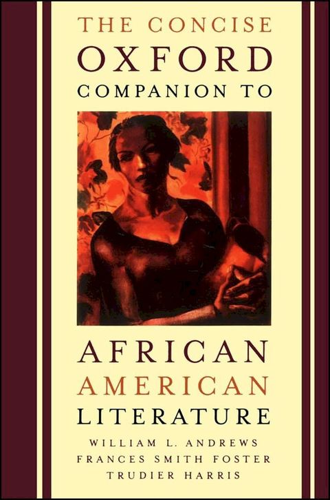 The Concise Oxford Companion to African American Literature(Kobo/電子書)