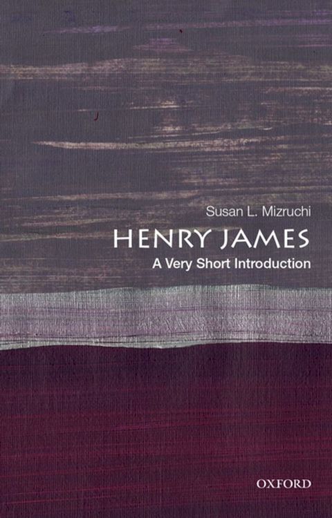 Henry James: A Very Short Introduction(Kobo/電子書)