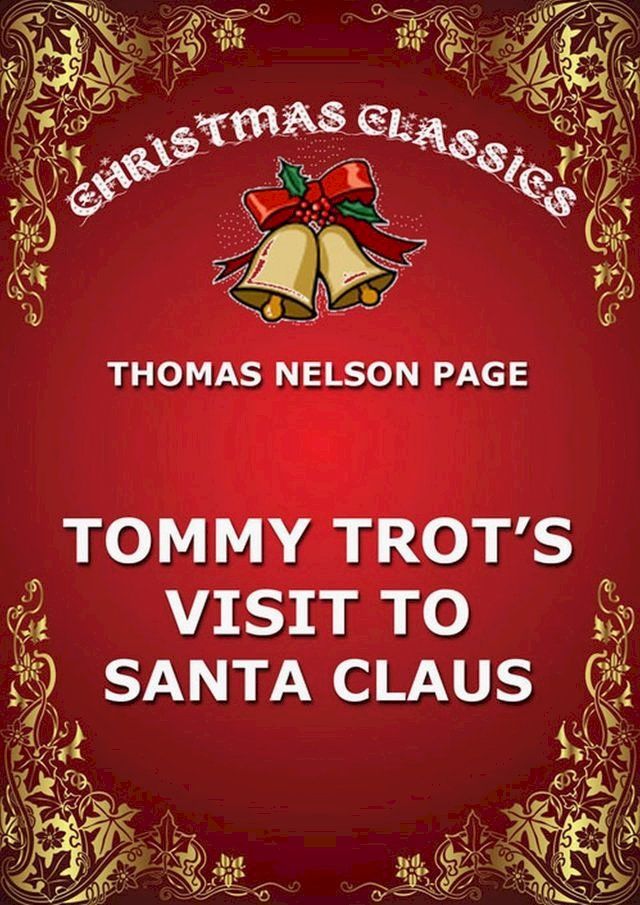  Tommy Trot's Visit To Santa Claus(Kobo/電子書)