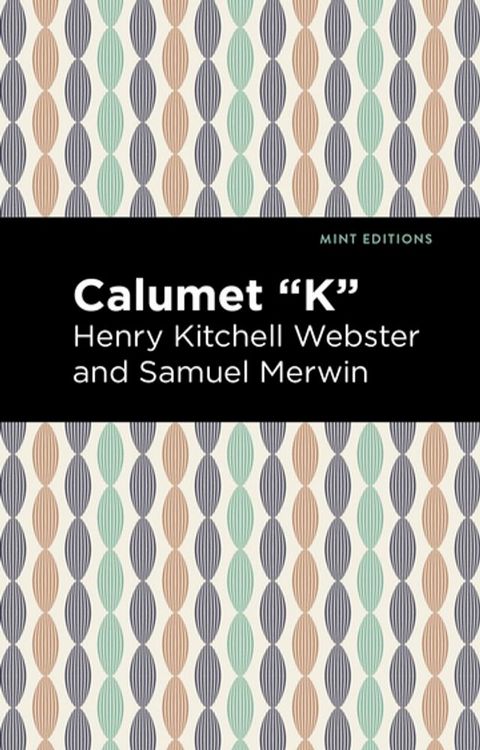 Calumet "K"(Kobo/電子書)