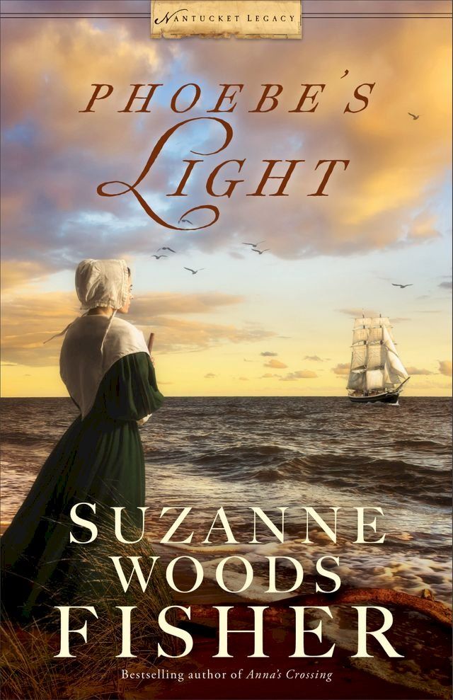  Phoebe's Light (Nantucket Legacy Book #1)(Kobo/電子書)