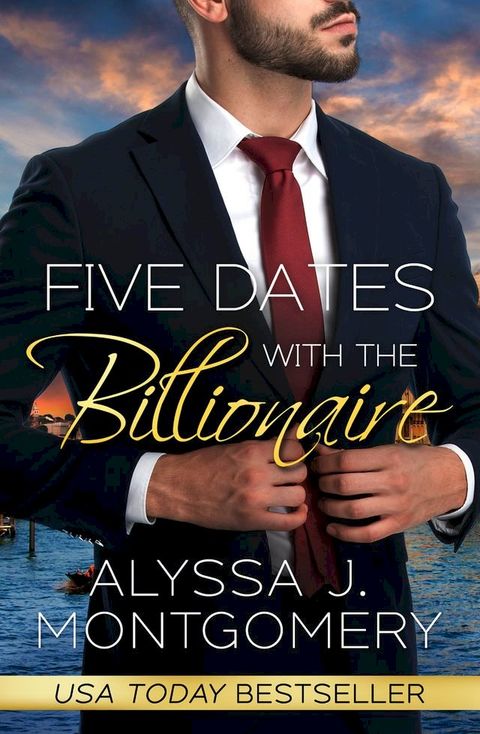 Five Dates with the Billionaire(Kobo/電子書)