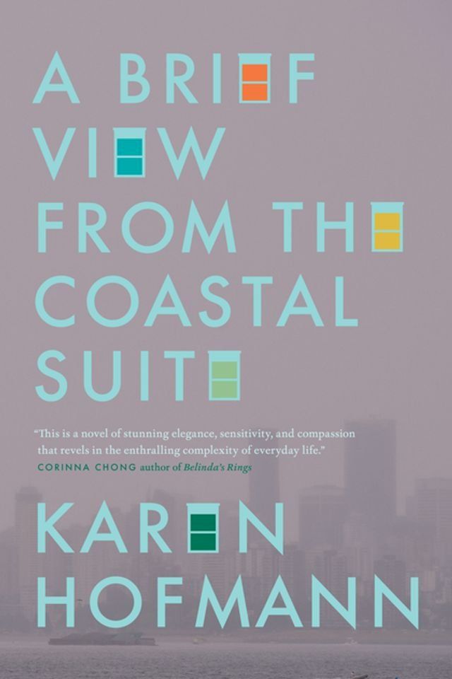  A Brief View from the Coastal Suite(Kobo/電子書)