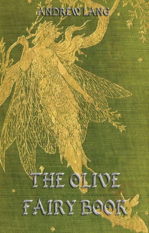 The Olive Fairy Book(Kobo/電子書)