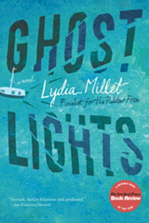 Ghost Lights: A Novel(Kobo/電子書)