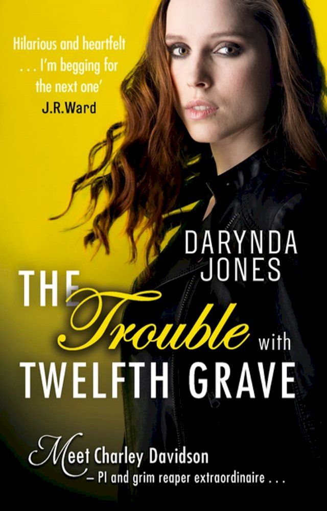  The Trouble With Twelfth Grave(Kobo/電子書)