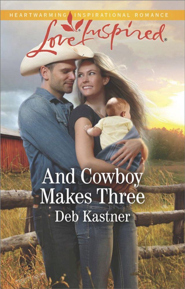  And Cowboy Makes Three(Kobo/電子書)