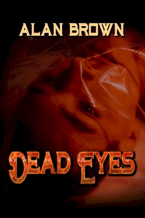 Dead Eyes(Kobo/電子書)