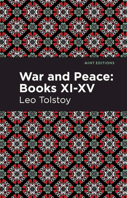 War and Peace Books XI - XV(Kobo/電子書)