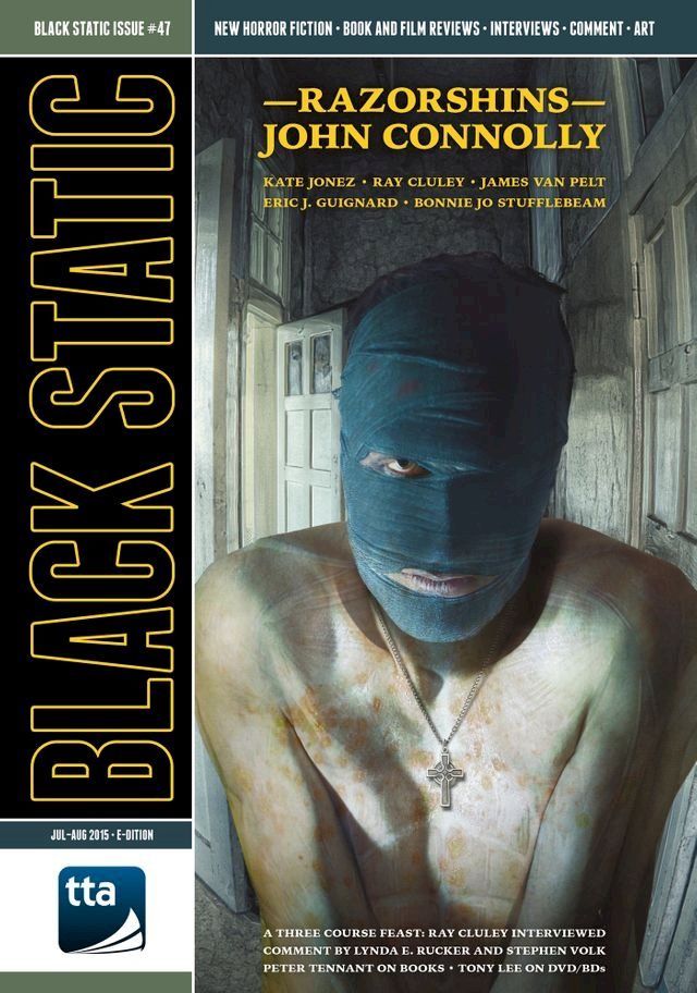  Black Static #47 (July-August 2015)(Kobo/電子書)